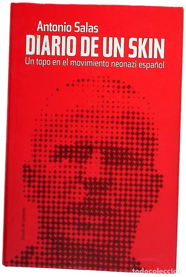B&uuml;cher: Diario de un skin un topo en el movimiento neonazi espa&ntilde;ol