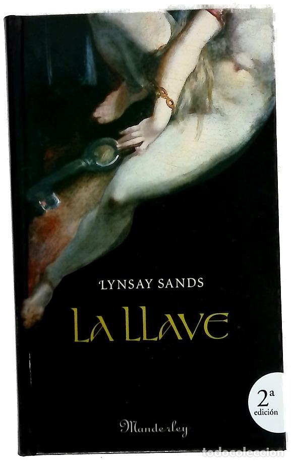 Libri di seconda mano: La llave - Sands, Lynsay - Suma de Letras