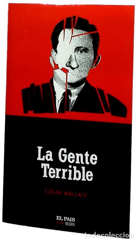 Libri di seconda mano: La gente terrible - Wallace, Edgar