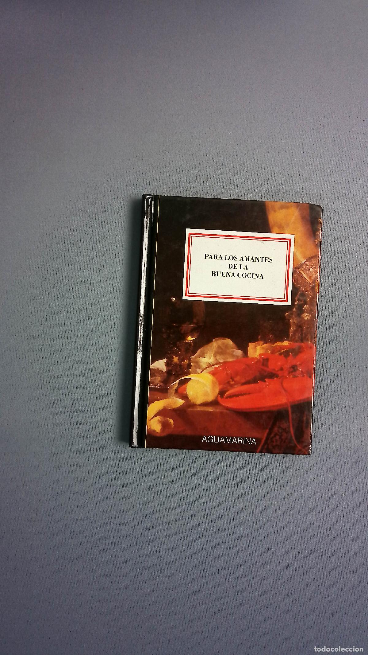 Libri di seconda mano: Para los amantes de la cocina