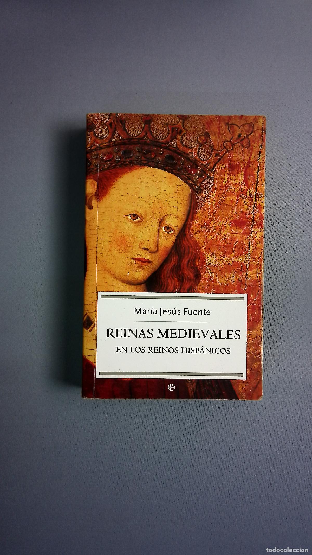 Libri di seconda mano: Reinas medievales en los reinos hisp&aacute;nicos