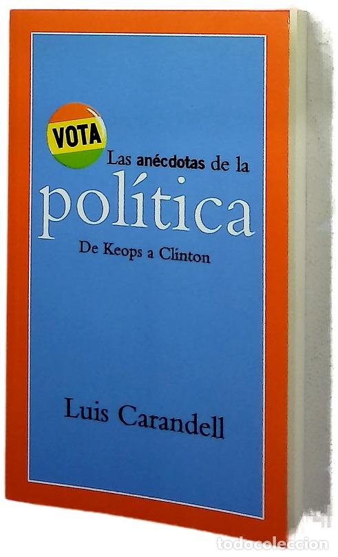 Libri di seconda mano: Las an&eacute;cdotas de la pol&iacute;tica