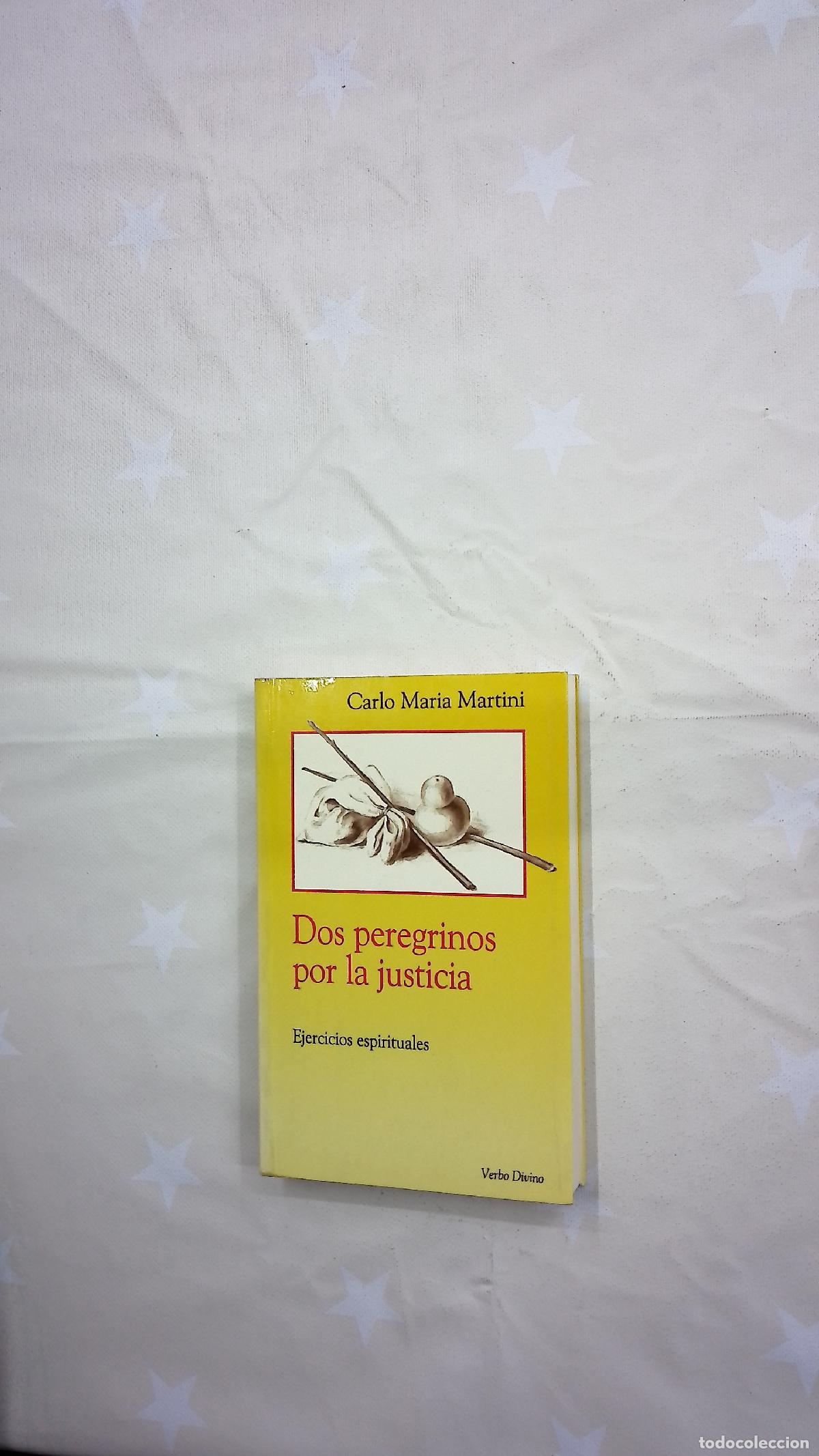 Libros: Dos peregrinos por la justicia ejercicios espirituales
