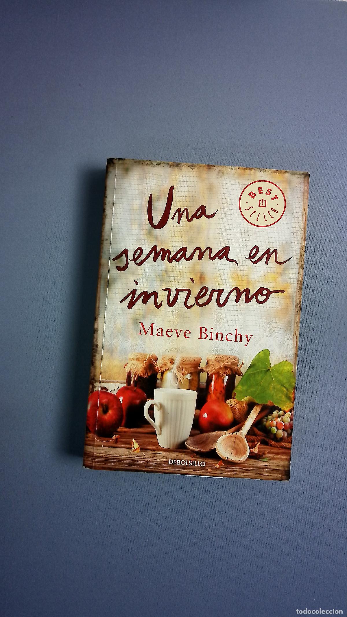 Libros: Una semana en invierno - Binchy, Maeve; Becciu, Ana