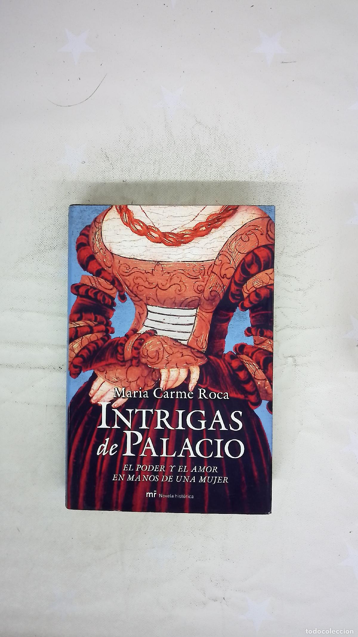 B&uuml;cher: Intrigas de palacio - Roca, M. Carme