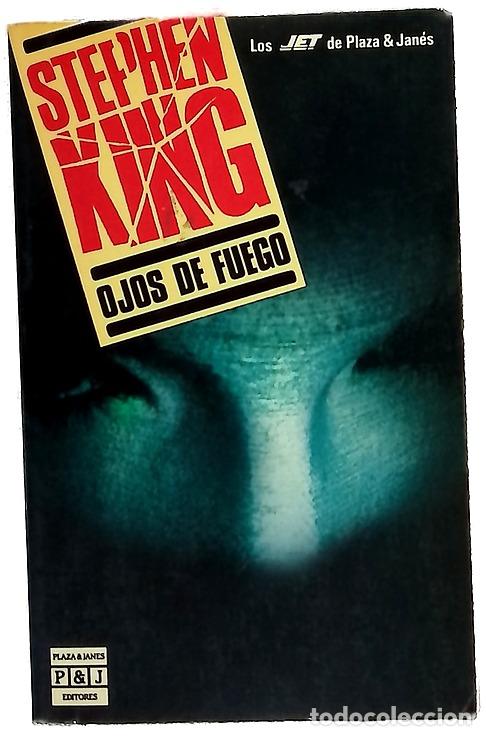 Libros: Ojos de fuego - King, Stephen; Goligorsky, Eduardo