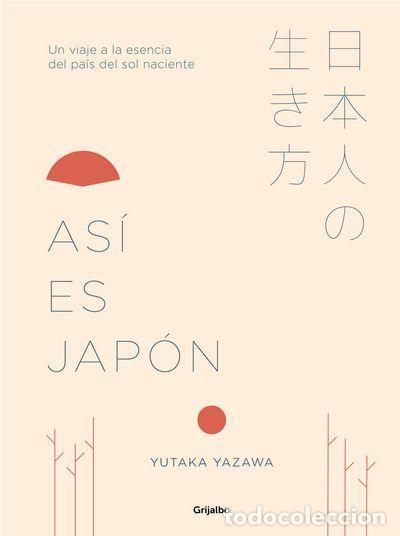 B&uuml;cher: As&iacute; es Jap&oacute;n - YUTAKA YAZAMA