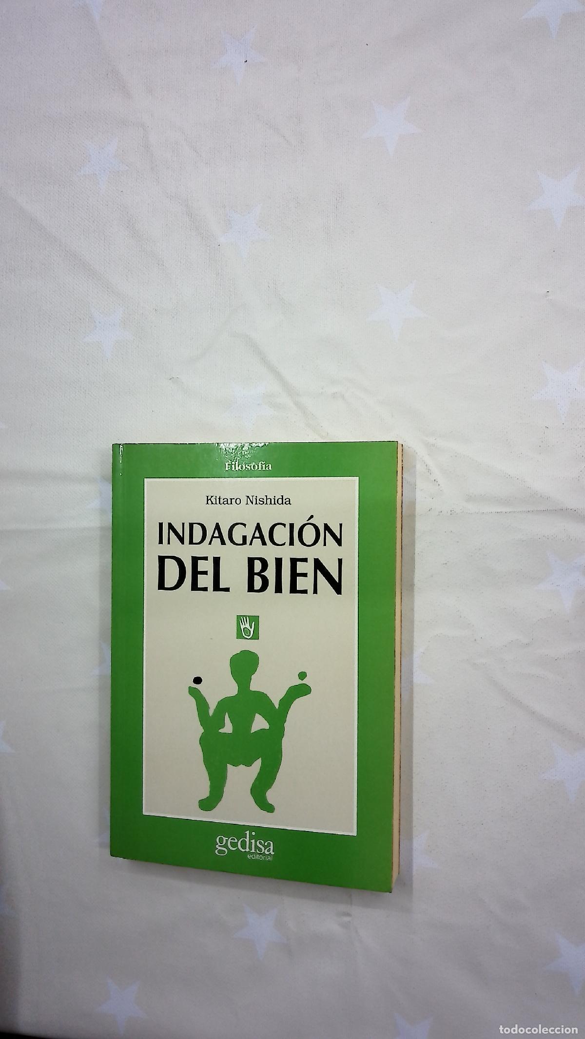 Libros: Indagaci&oacute;n del bien - Nishida, Kitarō