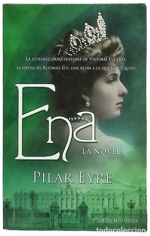 Libros: Ena - Eyre, Pilar - La Esfera de los Libros