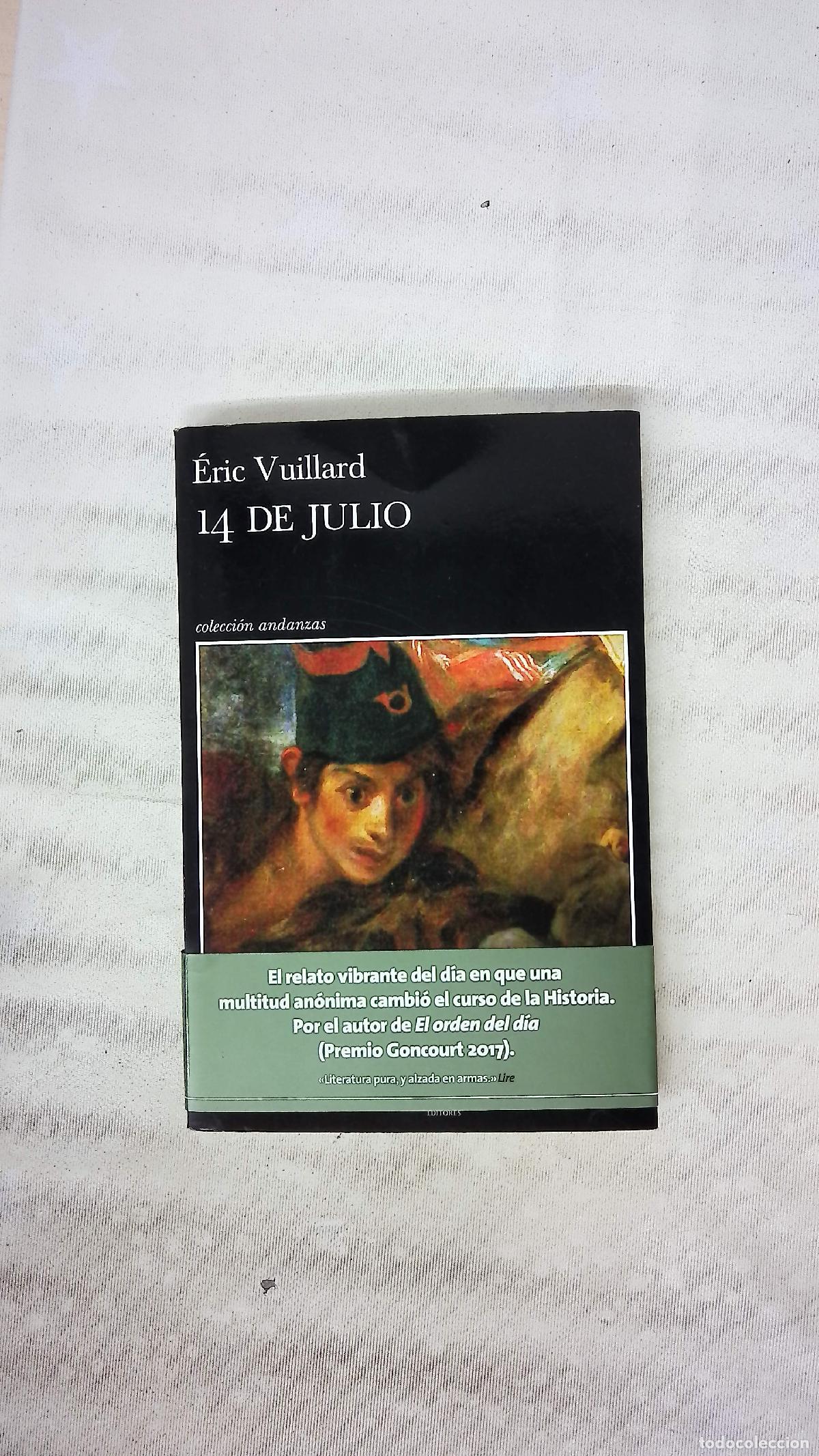 Libros: 14 de julio - Vuillard, &Eacute;ric; Albi&ntilde;ana, Javier