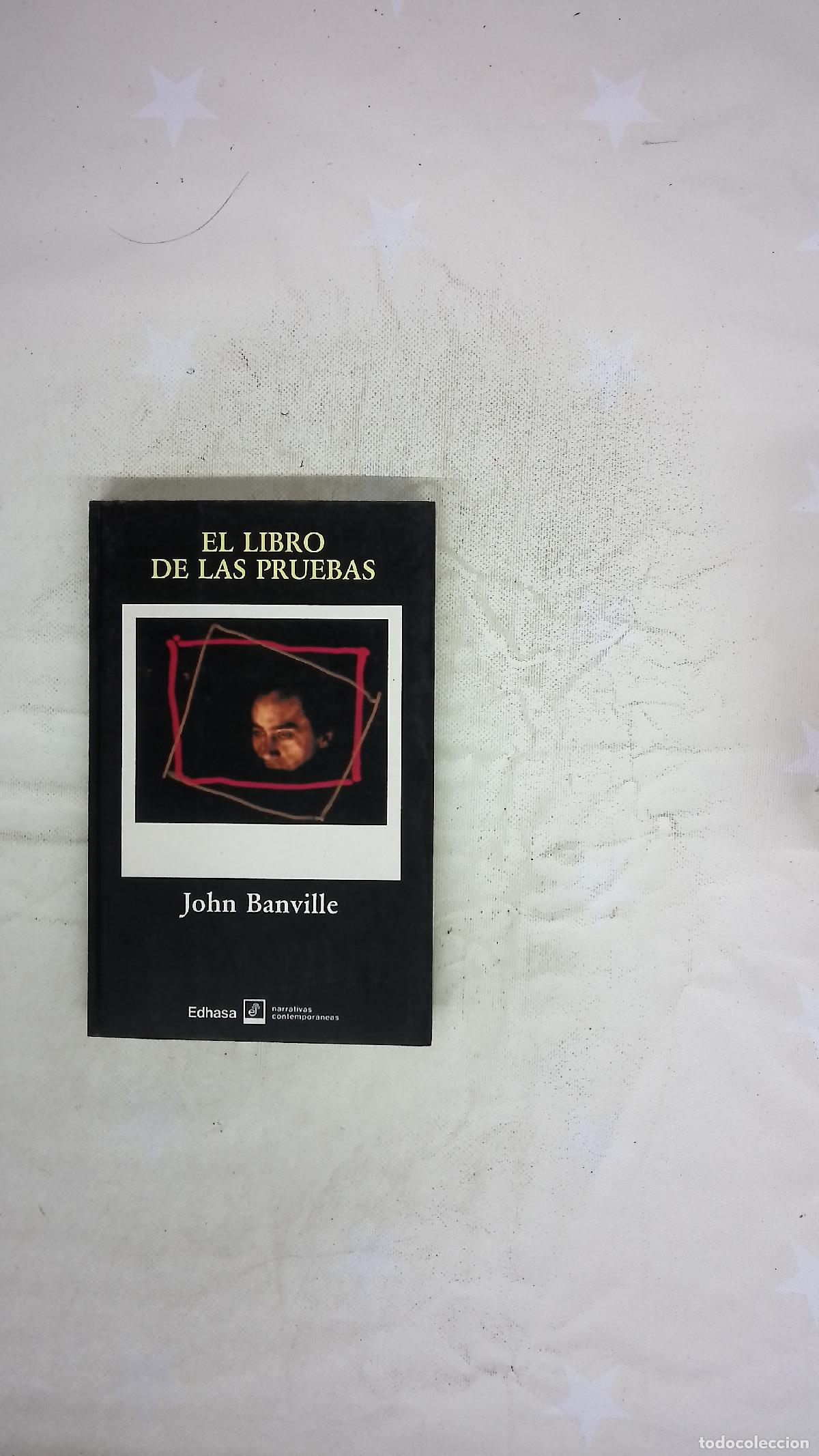 Libros: El libro de las pruebas - Banville, John; Gonz&aacute;lez Trejo, Horacio