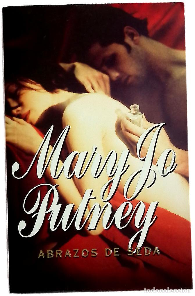 Libros: Abrazos de seda - Putney, Mary Jo