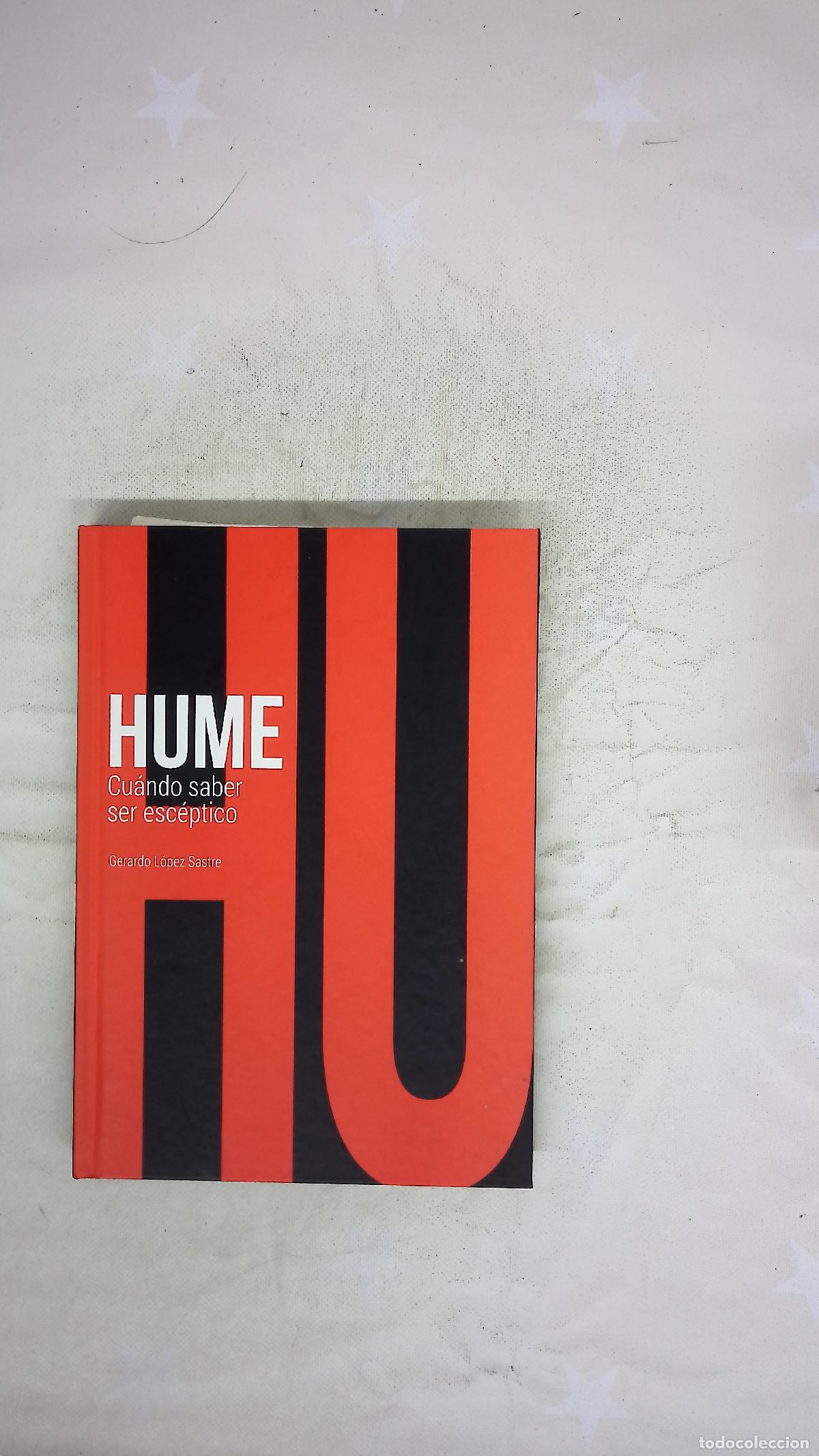 Libros: Hume : cu&aacute;ndo saber ser esc&eacute;ptico