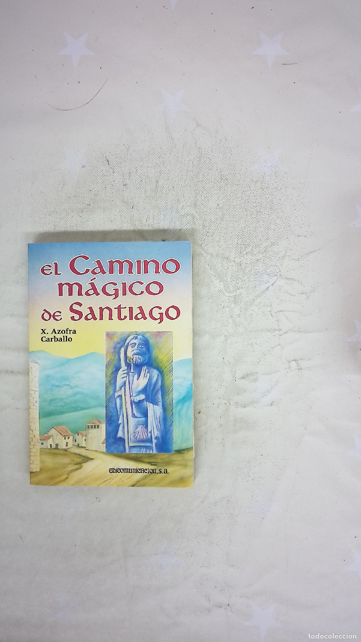 Libros: El camino m&aacute;gico de Santiago