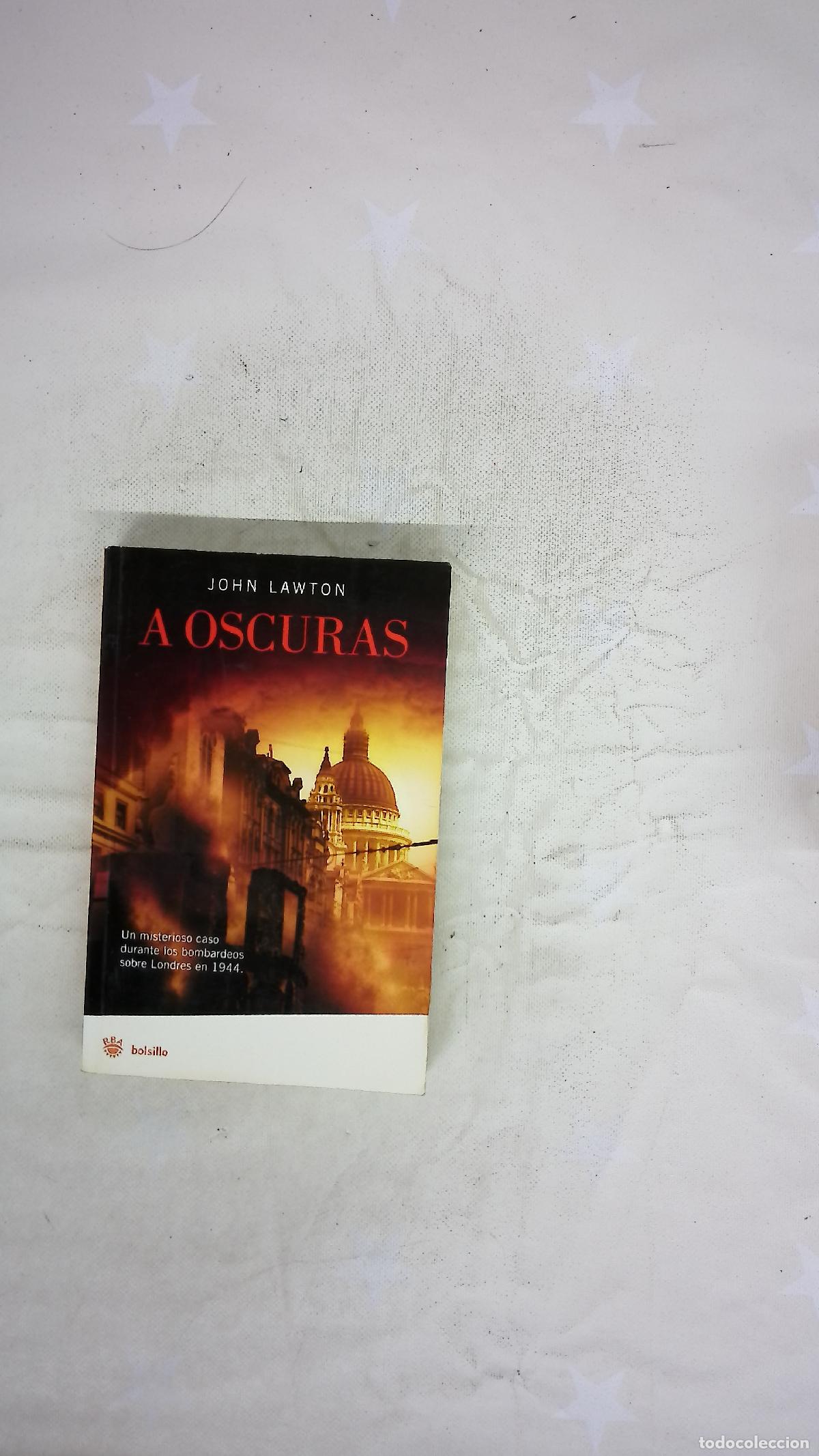 Libros: A oscuras - Lawton, John - RBA