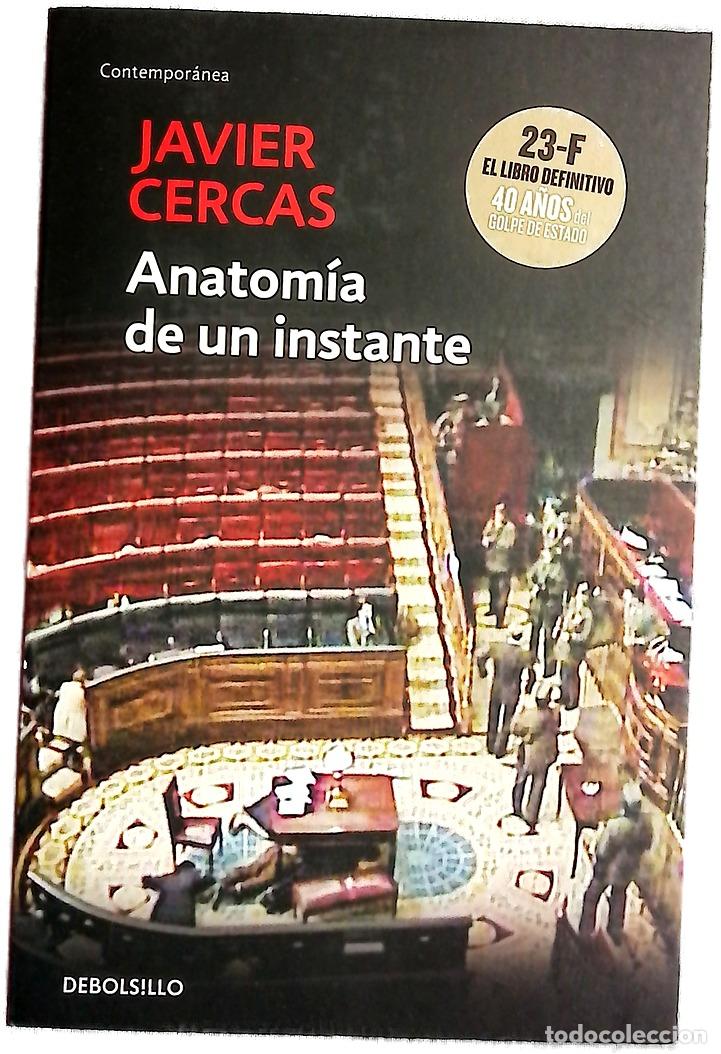 Libros: Anatom&iacute;a de un instante - Cercas, Javier