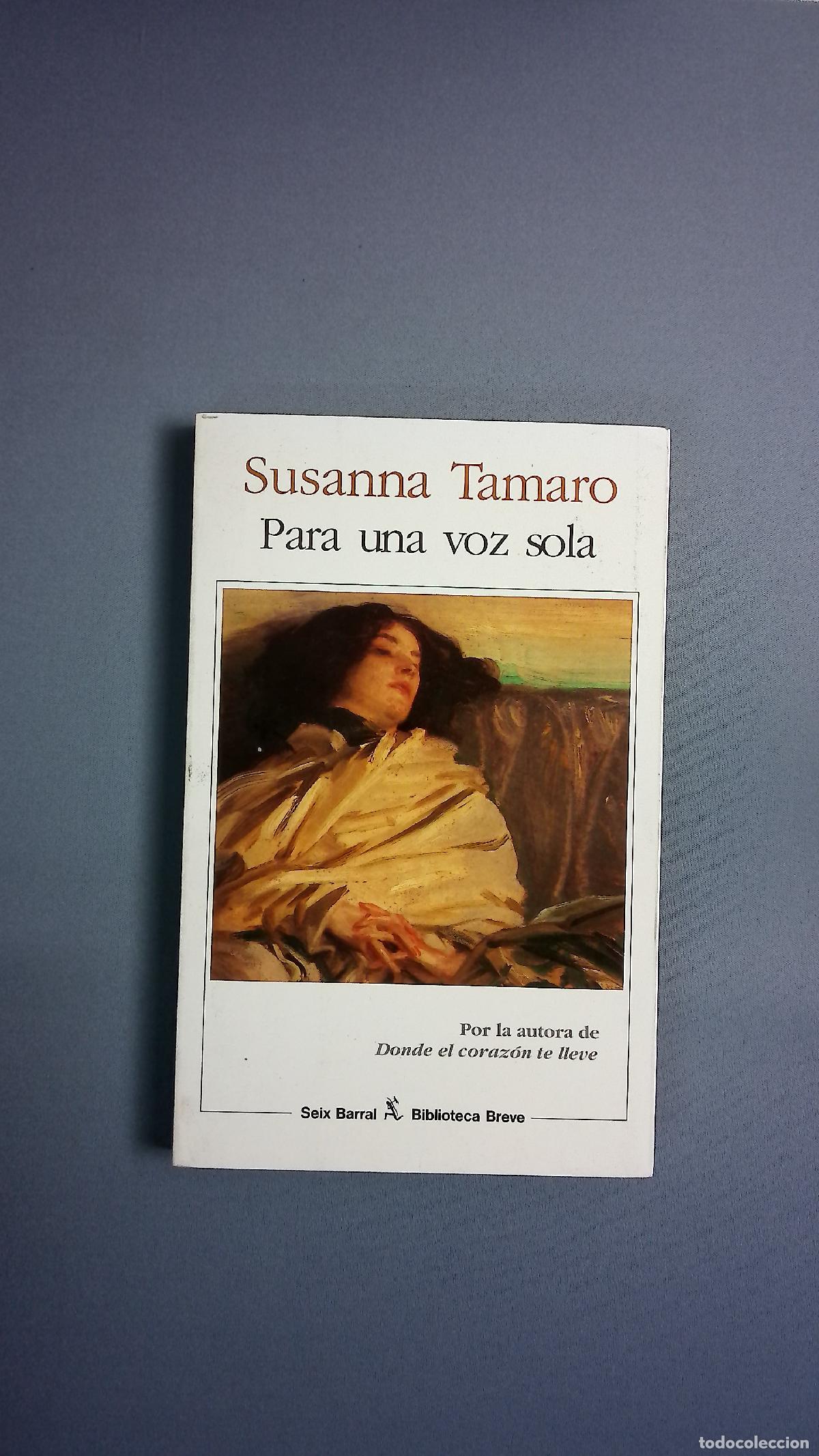 Libros: Para una voz sola - Tamaro, Susanna; Pentimalli, Atilio