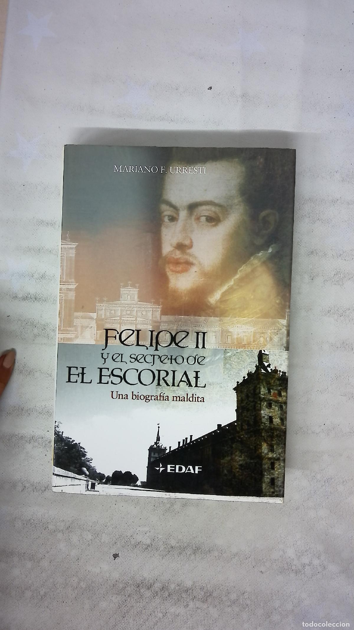 Libros: Felipe II el secreto de El Escorial