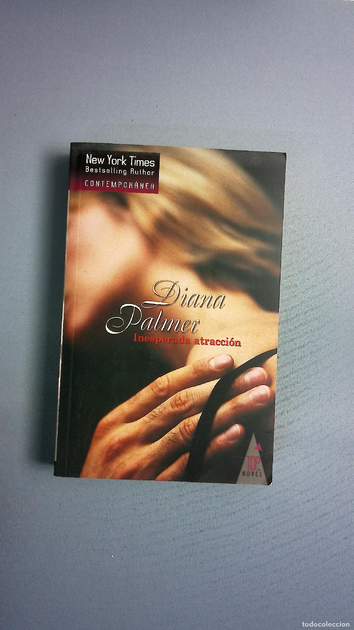 Libros: Inesperada atracci&oacute;n - Palmer, Diana