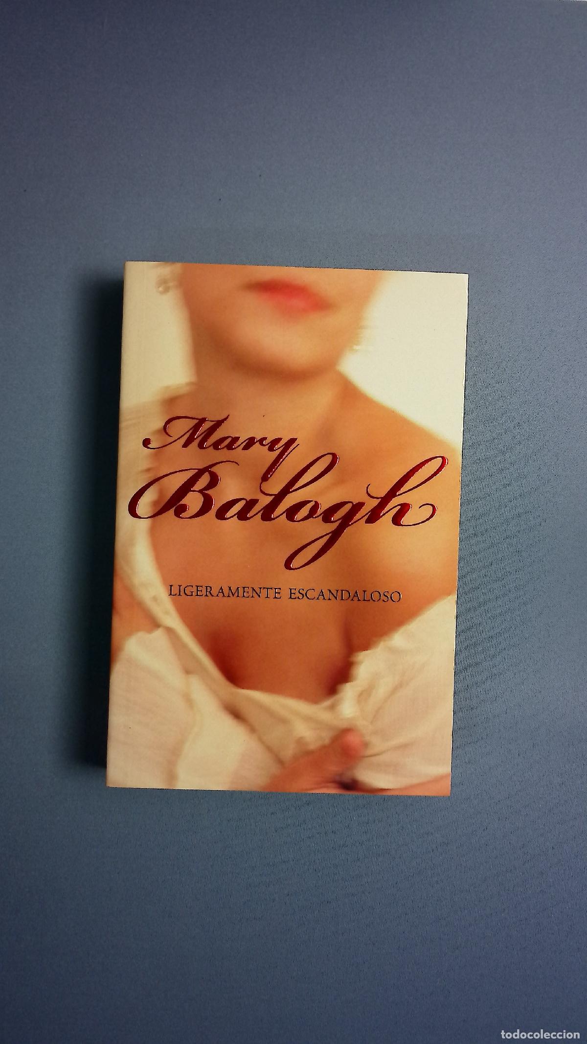 Libros: Ligeramente escandaloso - Balogh, Mary