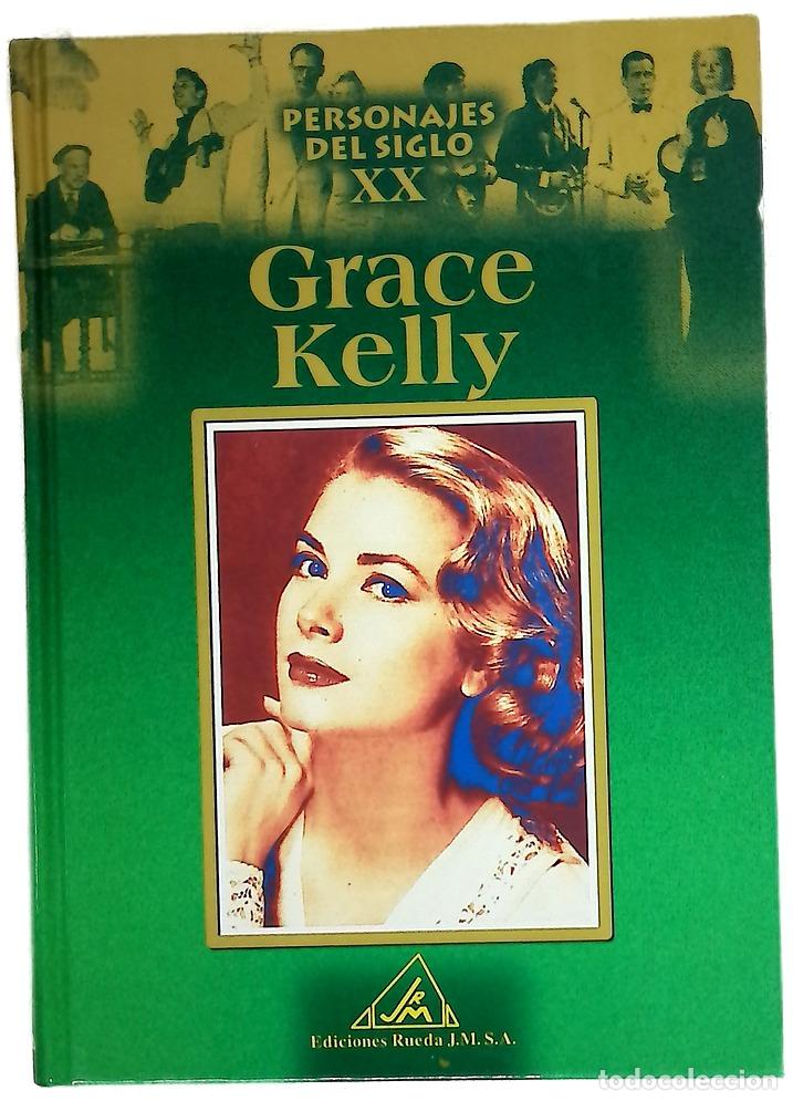 Libros: Grace Kelly - Bertet, Paloma