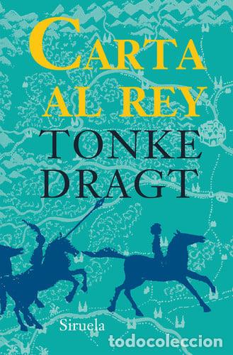 Libros: Carta al rey - Tonke Dragt
