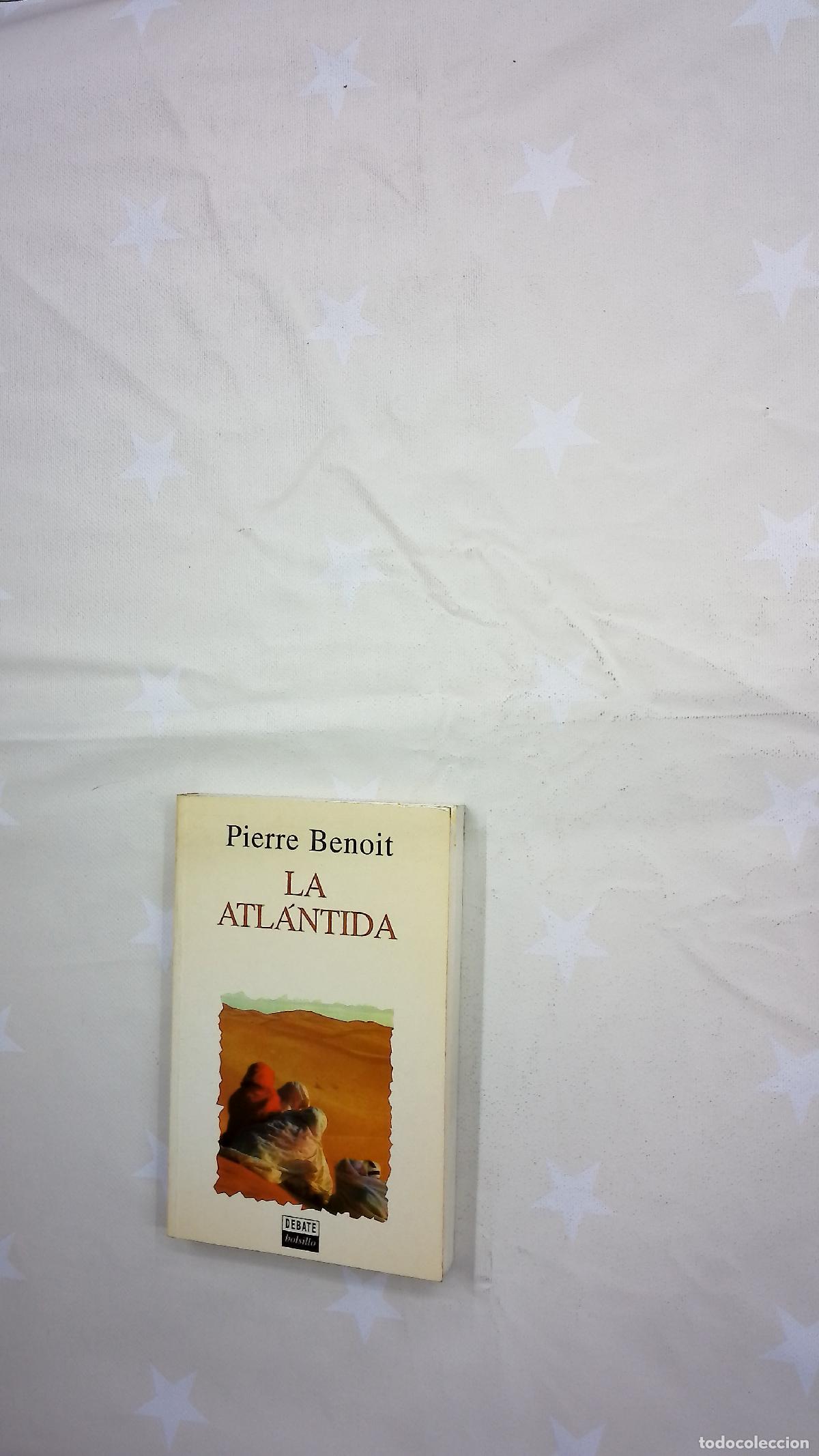 Libros: La Atl&aacute;ntida - Benoit, Pierre; Cansinos Assens, Rafael