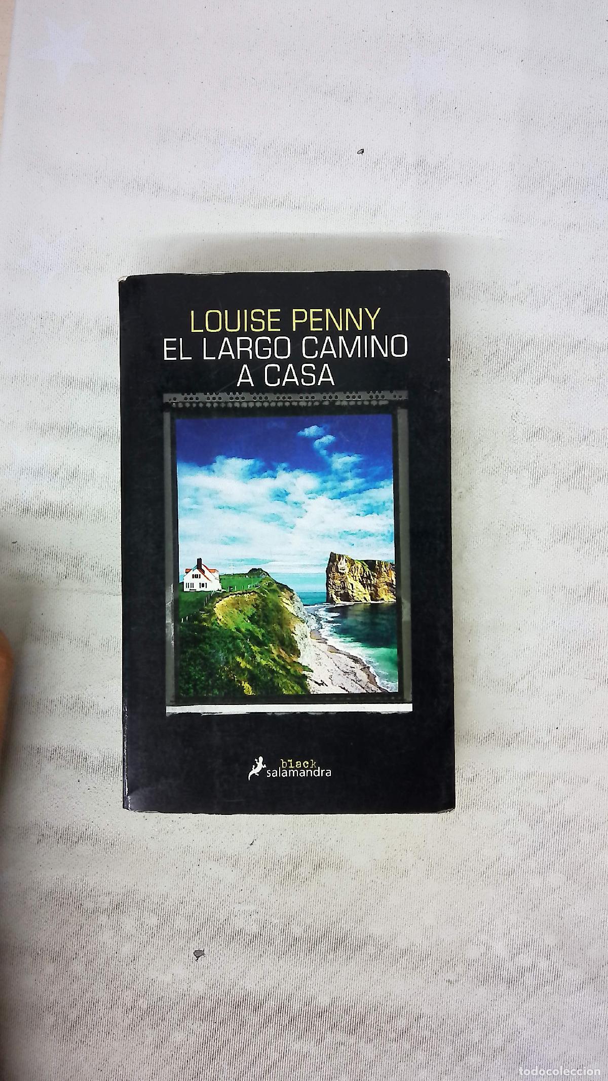 Libros: El largo camino a casa - Penny, Louise; Ant&oacute;n de Vez, Patricia
