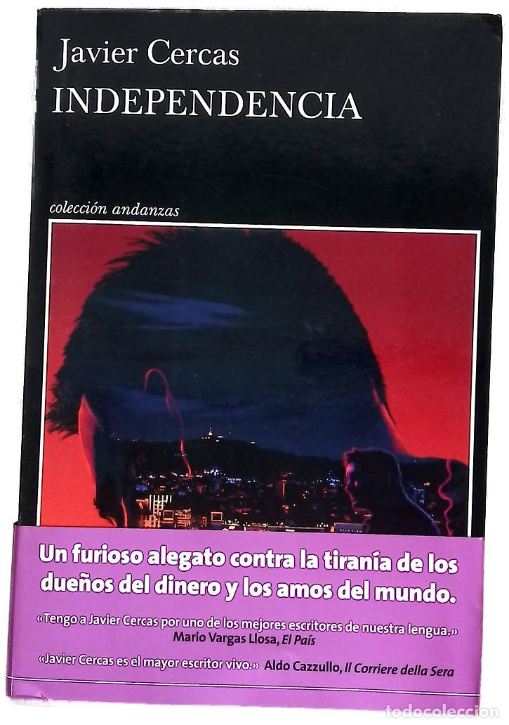 Libros: Independencia - Cercas, Javier