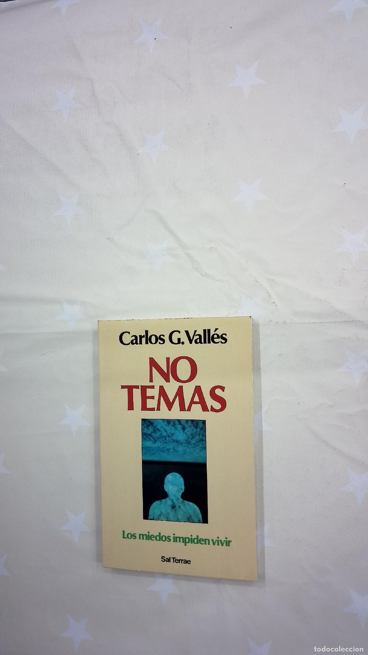 Libros: No temas los miedos impiden vivir
