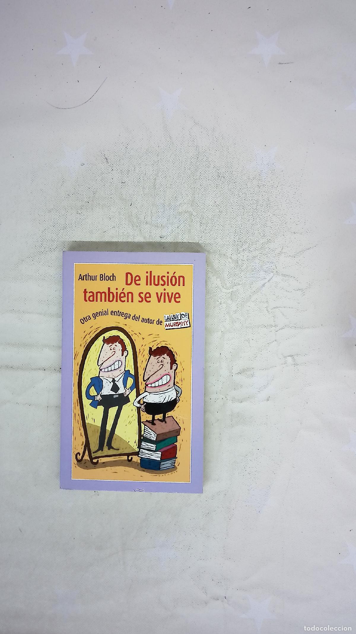 Libros: De ilusi&oacute;n tambi&eacute;n se vive
