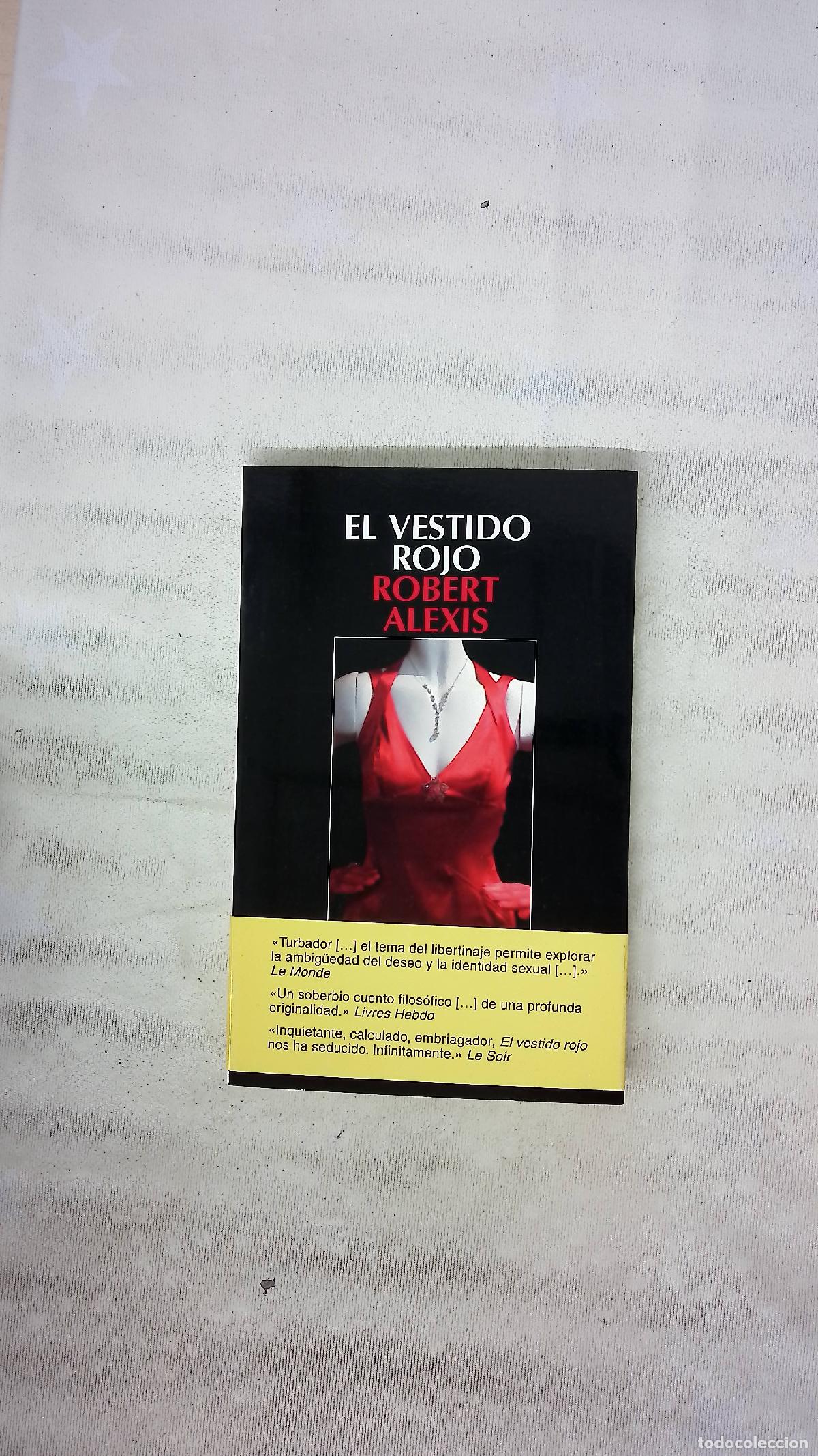Libros: El vestido rojo - Alexis, Robert
