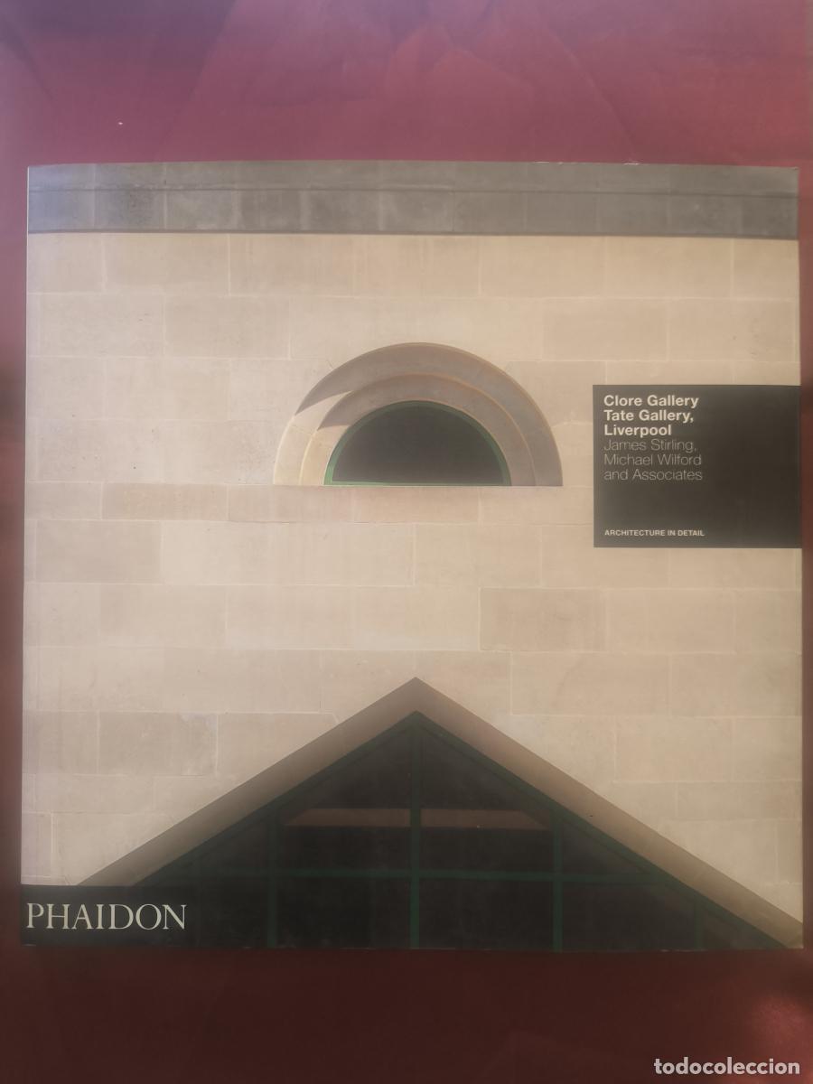 Libros: Clore Gallery, Tate Gallery, Liverpool: James Stirling, Michael Wilford and Associates - Jenkins, Da