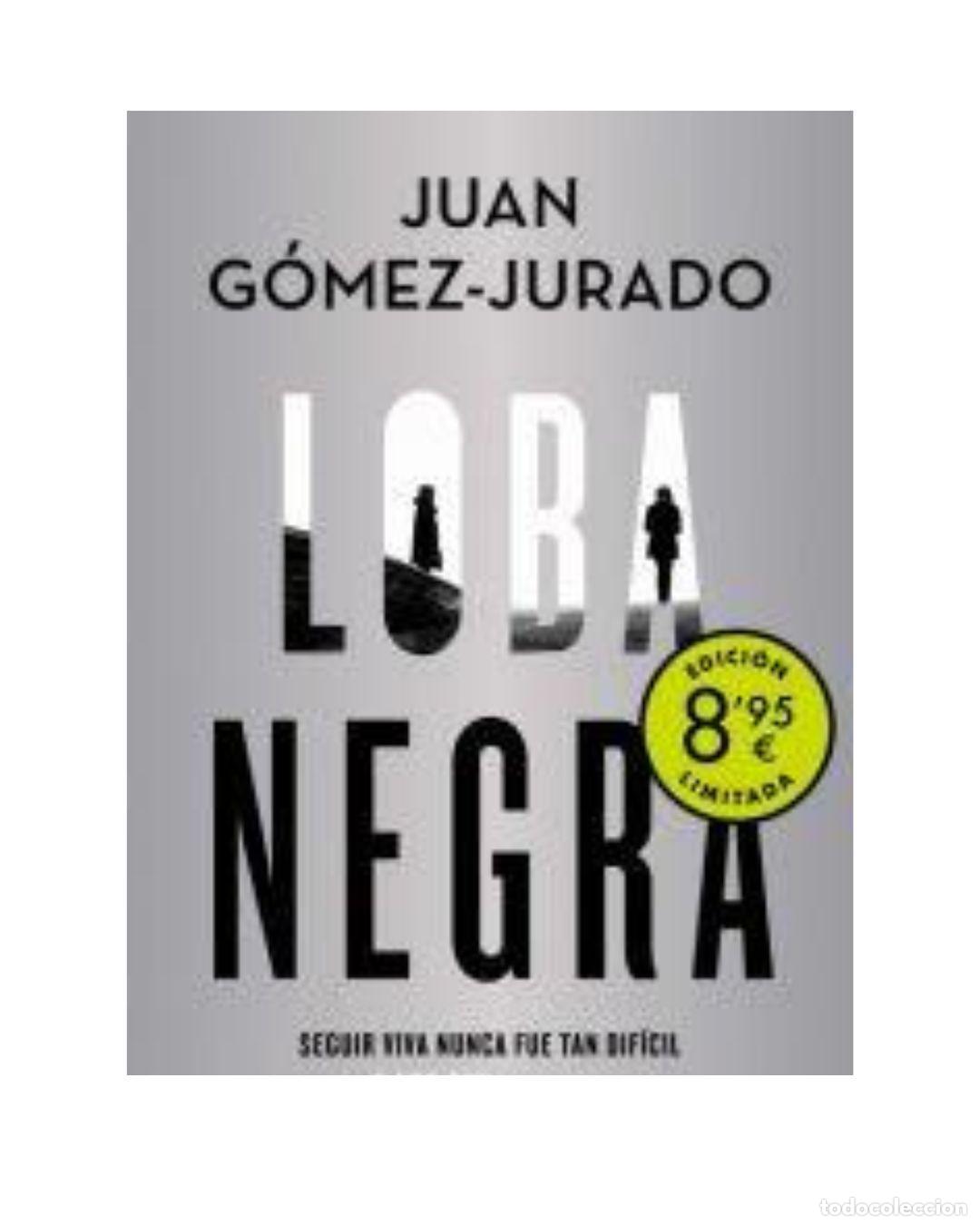 Libros: Loba negra (Antonia Scott 2) - JUAN G&Oacute;MEZ JURADO