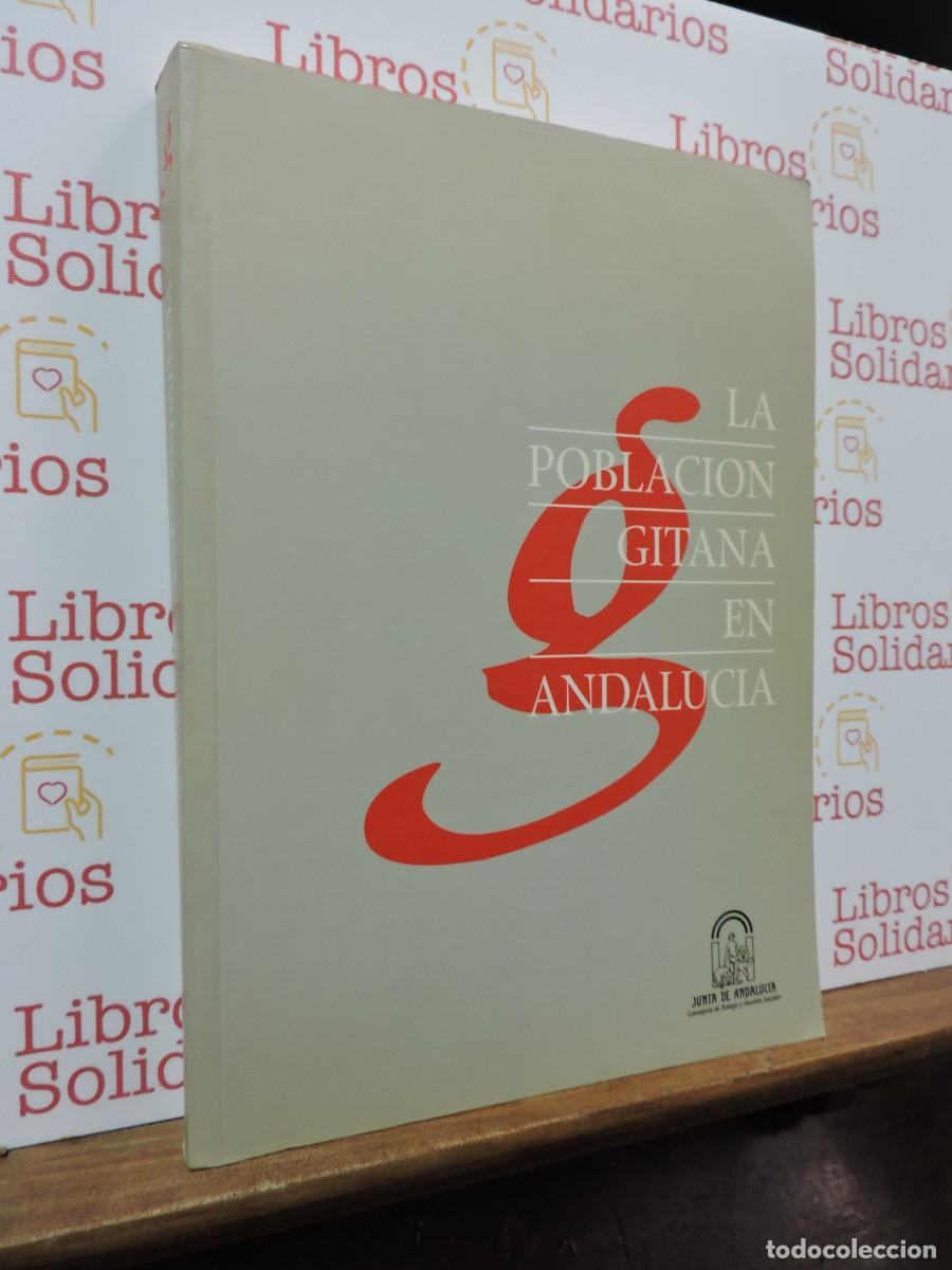 Libros: La poblaci&oacute;n gitana en Andaluc&iacute;a. Juan F. Gamella. Ed. Junta de Andaluc&iacute;a. Sevilla, 1996