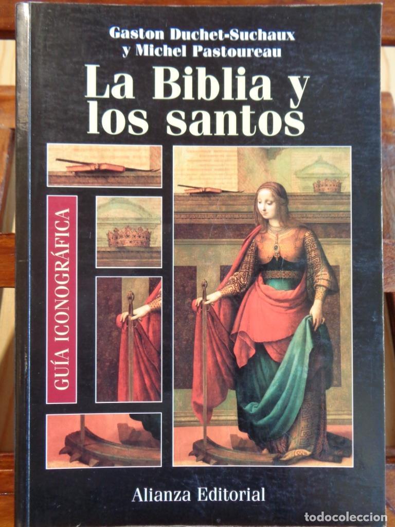 Livres: GU&Iacute;A ICONOGR&Aacute;FICA DE LA BIBLIA Y LOS SANTOS - GASTON DUCHET-SUCHAUX / MICHEL PASTOUREAU