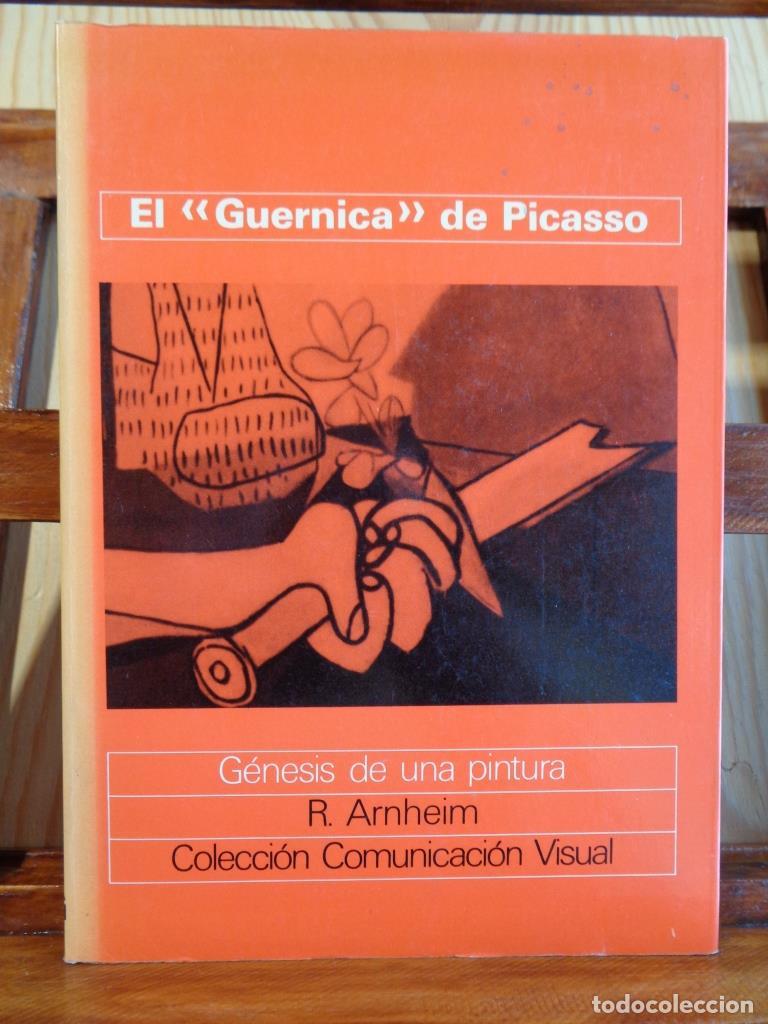 Libri di seconda mano: EL GUERNICA DE PICASSO. G&eacute;nesis de una pintura - RUDOLF ARNHEIM