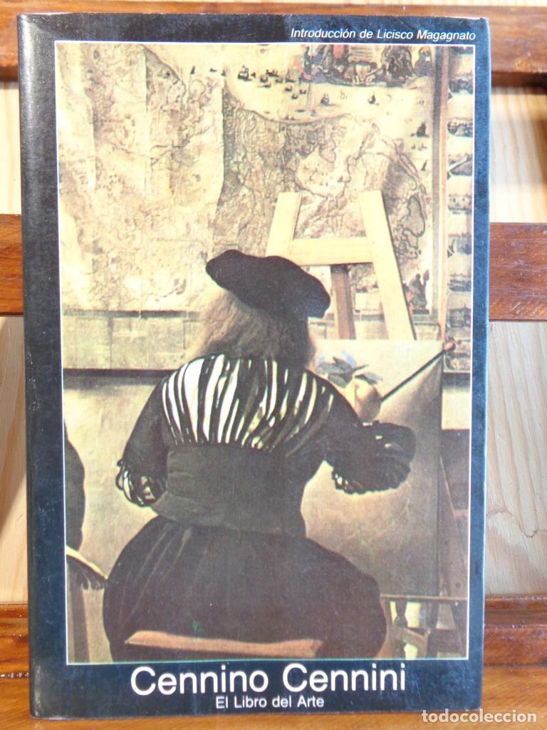 Libri di seconda mano: EL LIBRO DEL ARTE - CENNINO CENNINI