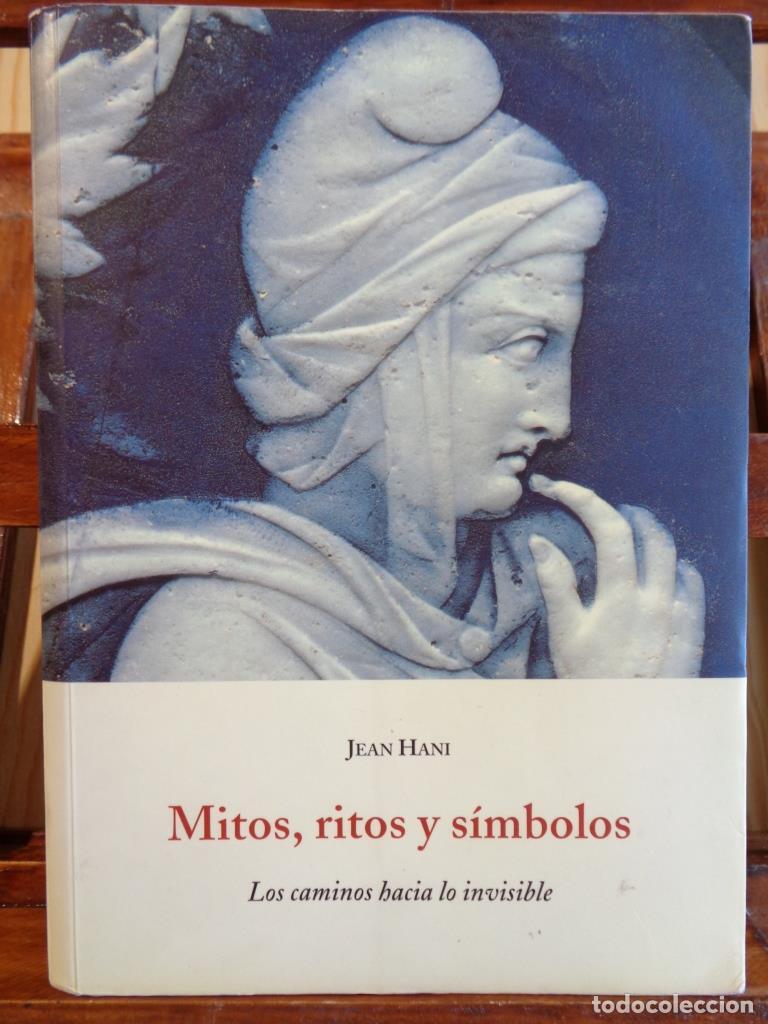 Libri di seconda mano: MITOS, RITOS Y S&Iacute;MBOLOS. Los caminos hacia lo invisible. - JEAN HANI