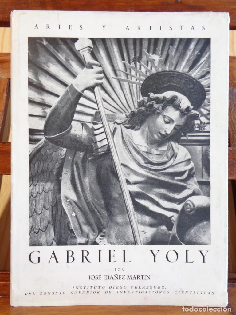 Libros: GABRIEL YOLY - JOS&Eacute; IB&Aacute;&Ntilde;EZ-MART&Iacute;N