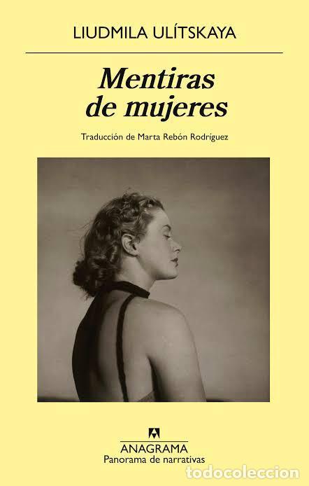 Libros: Mentiras de mujeres - LIUDMILA ULITSKAYA