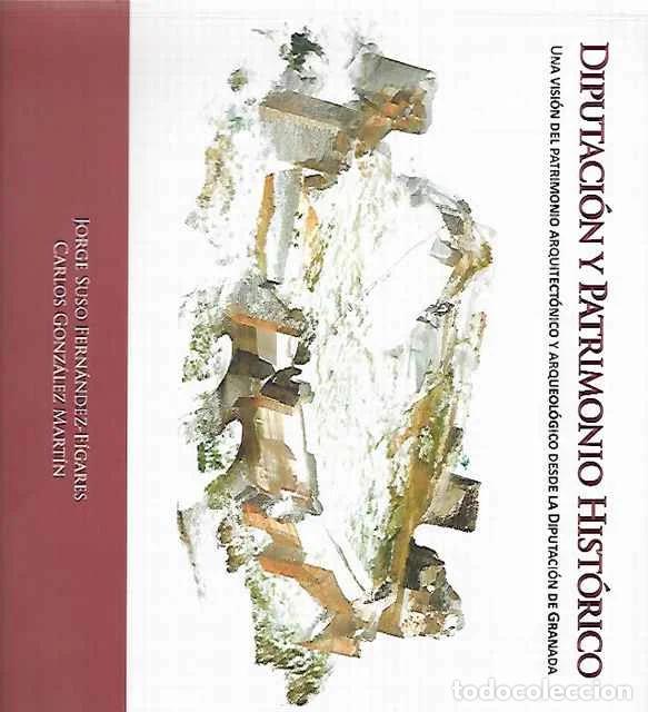 B&uuml;cher: Diputaci&oacute;n y patrimonio hist&oacute;rico - Jorge Suso Fern&aacute;ndez-F&iacute;gares, Carlos Gonz&aacute;lez Mart&iacute;n