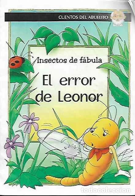 B&uuml;cher: Insectos de f&aacute;bula: El error de Leonor - VV. AA.