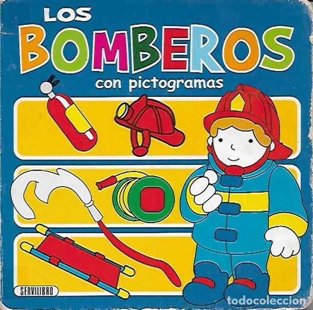 Libros: Los bomberos con pictogramas - VV. AA.