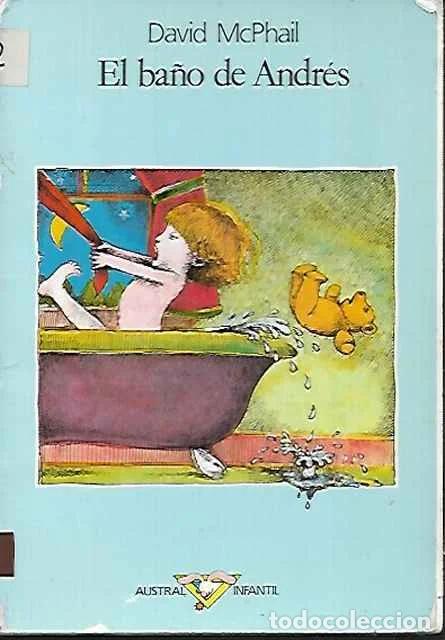 books: El ba&ntilde;o de Andr&eacute;s - David McPhail