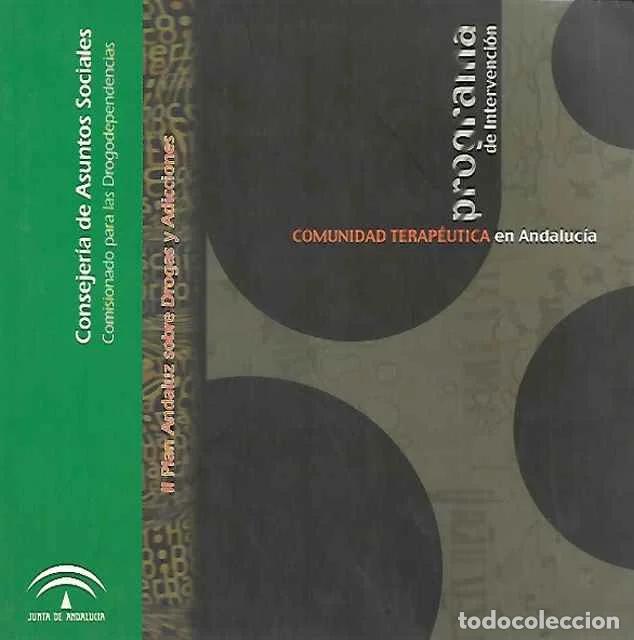 books: Programa de Intervenci&oacute;n en Comunidad Terap&eacute;utica en Andaluc&iacute;a - VV. AA.