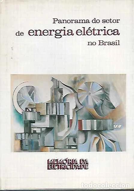 B&uuml;cher: Panorama do setor de energia el&eacute;trica no Brasil - VV. AA.