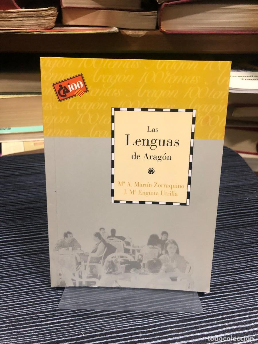 Libros: Las Lenguas de Arag&oacute;n M&ordf; A. Mart&iacute;n Zorraquino / J. M&ordf; Enguita Utrilla