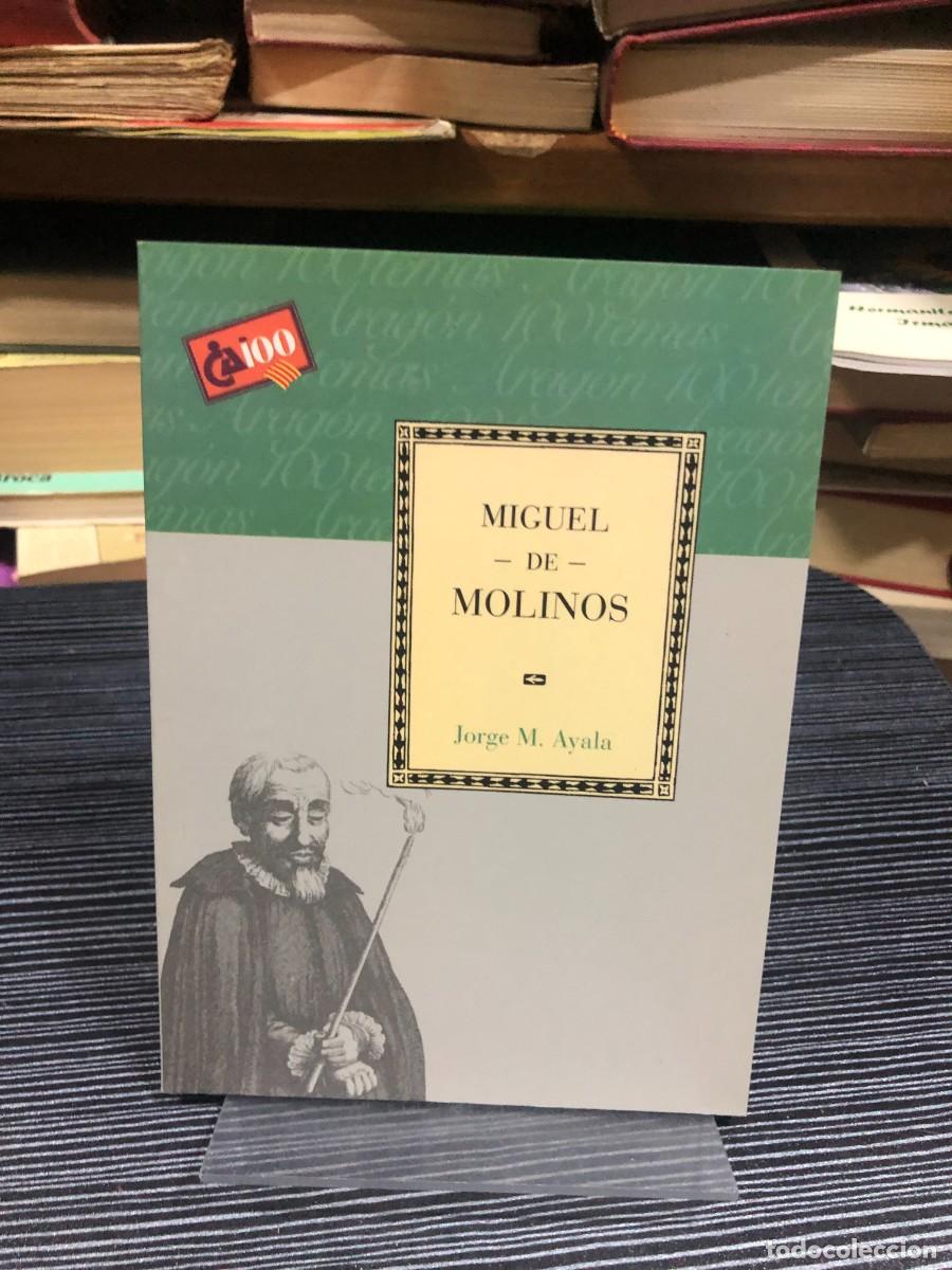 Livros em segunda m&atilde;o: Miguel de Molinos Jorge M. Ayala