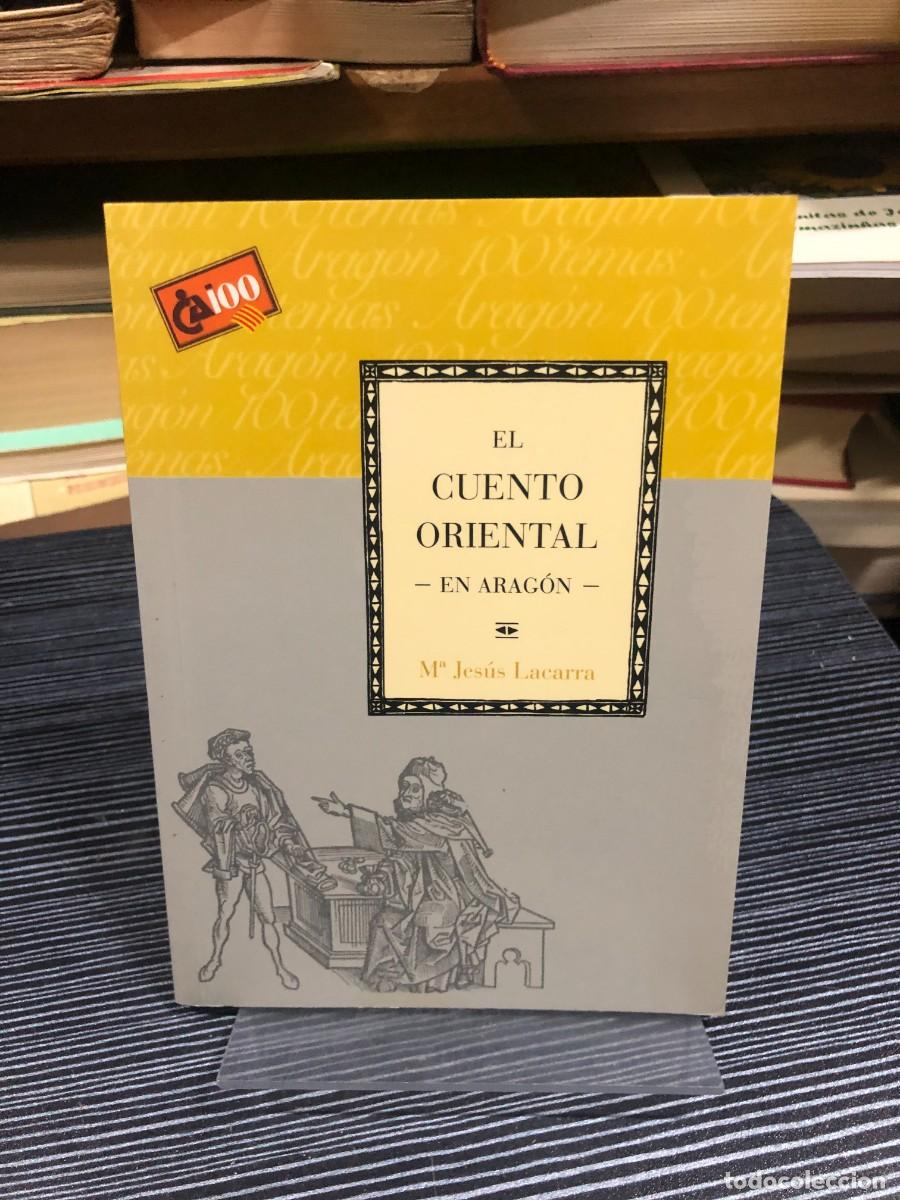 books: El Cuento Oriental en Arag&oacute;n M&ordf; Jes&uacute;s Lacarra